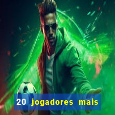 20 jogadores mais ricos do mundo